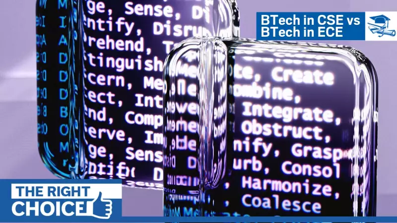 B.Tech CSE vs ECE: Which Engineering Branch Should JEE 2026 Aspirants Choose?