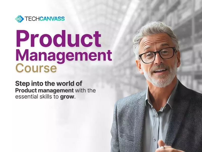 Master Product Management: TechCanvass Launches 10-Week Course with Industry Experts