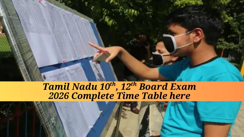 Tamil Nadu Board Exams 2026: TNDGE Releases SSLC & Plus Two Schedule - Key Dates Inside!