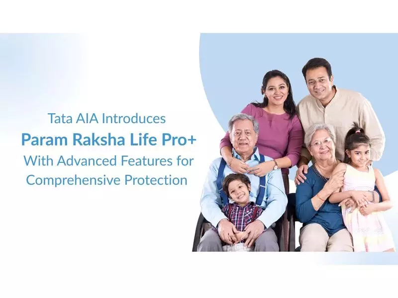 Tata AIA Launches Param Raksha Life Pro with Enhanced Protection Features