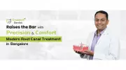 Credence Dental Revolutionizes Root Canal Treatment in Bangalore