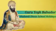 Guru Tegh Bahadur Shaheedi Diwas 2025: Schools Closed in North India