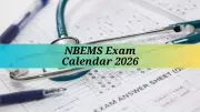 NBEMS Releases Tentative Exam Schedule 2026: Key Dates for DNB, GPAT, FMGE