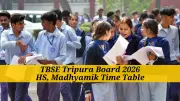 TBSE Tripura Board Exams 2026: HS, Madhyamik Dates Announced