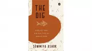 The Dig by Sowmiya Ashok: A Gripping Tale of Chennai's 2015 Floods