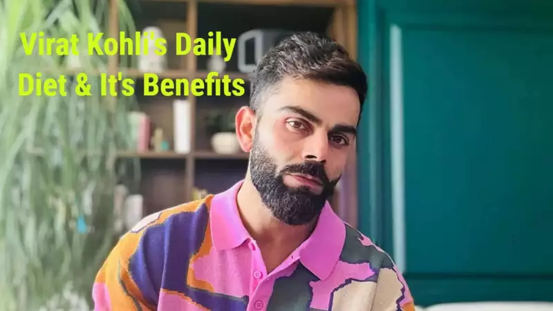 Transform Your Health Like Virat Kohli: 8 Diet Secrets That Actually Work