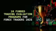 Top 10 Funded Trading Programs for Forex Traders in 2025: Get Capital & Grow