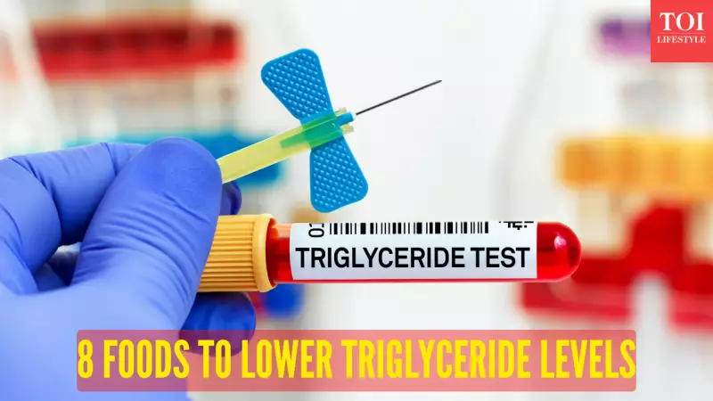 8 Powerful Foods to Lower Triglycerides and Protect Your Heart