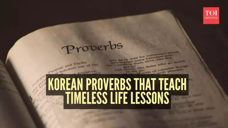 8 Timeless Korean Proverbs That Teach Life Wisdom & Resilience