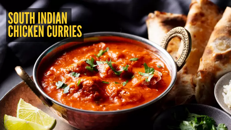9 Must-Try South Indian Chicken Curries for Healthy Weeknight Dinners