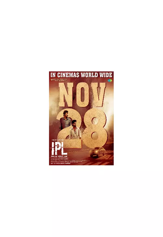 IPL: Indian Penal Law Tamil Film Set for Nov 28, 2025 Release