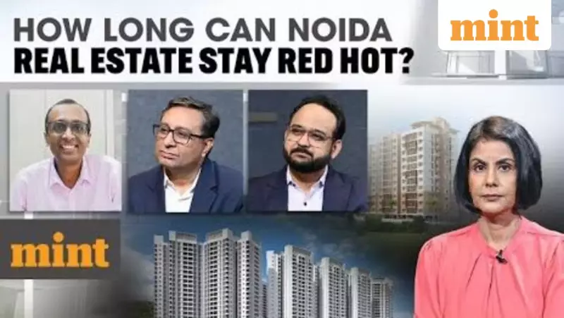 Noida Real Estate Boom: Sustainable Growth or Dangerous Bubble? Experts Weigh In