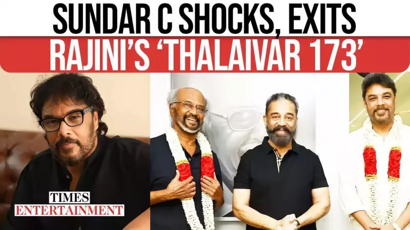 Sundar C Exits Rajinikanth's 'Thalaivar 173', Production Faces Setback