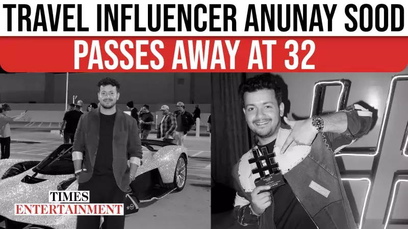 Travel Influencer Anunay Sood Passes Away at 32: Family Seeks Privacy in Grief