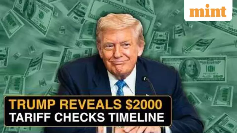 Trump's $2,000 Tariff Dividend Checks: Not Coming for Christmas