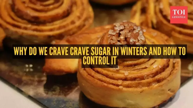 Why Winter Makes You Crave Sugar: Science Explains
