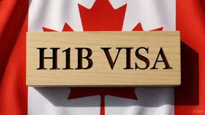 Canada Rolls Out Red Carpet for H-1B Visa Holders: Fast-Track Work Permits & CA$1.7B Research Fund Announced