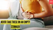 4 Foods to Avoid on Empty Stomach That Cause Gas & Acidity