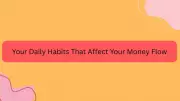 5 Daily Habits Blocking Your Money Flow According to Vedic Astrology