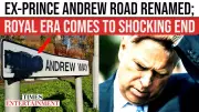 Prince Andrew Loses Street Name in Northern Ireland After Epstein Scandal