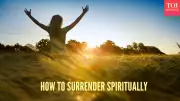 The Power of Surrender: How Letting Go Can Transform Your Life