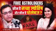 Umang Taneja Exposes Rampant Astrology Fraud in India