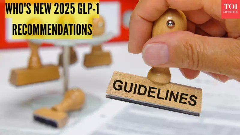 WHO's New Obesity Guidelines: GLP-1 Drugs Recommended for BMI 30+