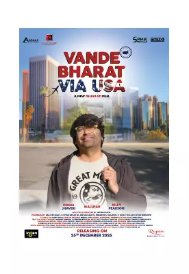 Vande Bharat Via USA: Gujarati Comedy-Drama Set for Christmas 2025 Release