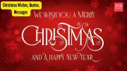 Christmas 2025: Best Messages, Quotes & DIY Cards for Family & Friends