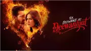 Ek Deewane Ki Deewaniyat Hits Netflix Dec 16 After Rs 78.99 Cr Box Office Run