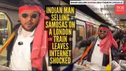 Indian Man Sells Samosas on London Tube, Video Gets 9.3M Views