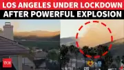 Los Angeles Lockdown: Gas Pipeline Explosion Shuts I-5, 15,000 Affected