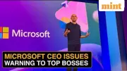 Satya Nadella's AI Ultimatum to Microsoft Leaders: Adapt or Exit