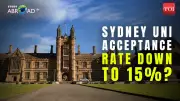 Sydney University Acceptance Rate Plummets to 15%, Becomes Toughest in Australia
