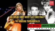 Taylor Swift Not Behind 'Last Christmas': Wham!'s 1984 Hit Tops Charts