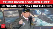 Trump Unveils 'Golden Fleet' Plan: New Battleships 100x More Powerful