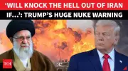 Trump Warns Iran: US Will 'Knock Hell Out' If Nuclear Programme Rebuilt