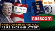 Trump's H-1B Wage-Based Overhaul: Nasscom Warns of Major Disruption for Indian IT