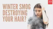 Winter Smog Damages Hair: Experts Reveal How Pollution & Cold Cause Hair Fall
