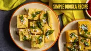 Winter Snack Recipe: Make Perfect Dhokla in a Pressure Cooker in 7 Steps