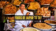 10 Must-Have Dishes in Jaipur: A Foodie's Guide to the Pink City