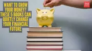 5 Essential Books That Teach You How Money Really Works