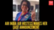 Air India Hostess' Final Announcement Goes Viral for Its Quiet Dignity