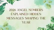 Angel Number 2026 Predicts Year of Conscious Realignment & Karma