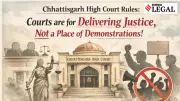Chhattisgarh HC Denies Bail, Says Courts Are Not Venues for Protests