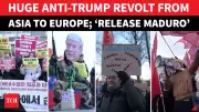 Global Protests Erupt After US Seizes Venezuela's Maduro; Asia, Europe React