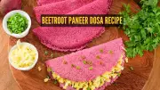 High-Protein Beetroot Paneer Dosa: A Vibrant & Nutritious Breakfast Recipe
