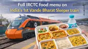 IRCTC Unveils Full Food Menu for India's First Vande Bharat Sleeper Train