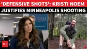 Kristi Noem Defends Minneapolis ICE Shooting, Claims Protesters 'Assaulted Officers'