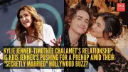 Kylie Jenner and Timothée Chalamet's Love Story: Prenup Talks Heat Up Engagement Rumors